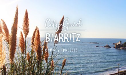 Biarritz : Plages, promenades et bonnes adresses