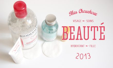 Mes Chouchoux Beauté #2